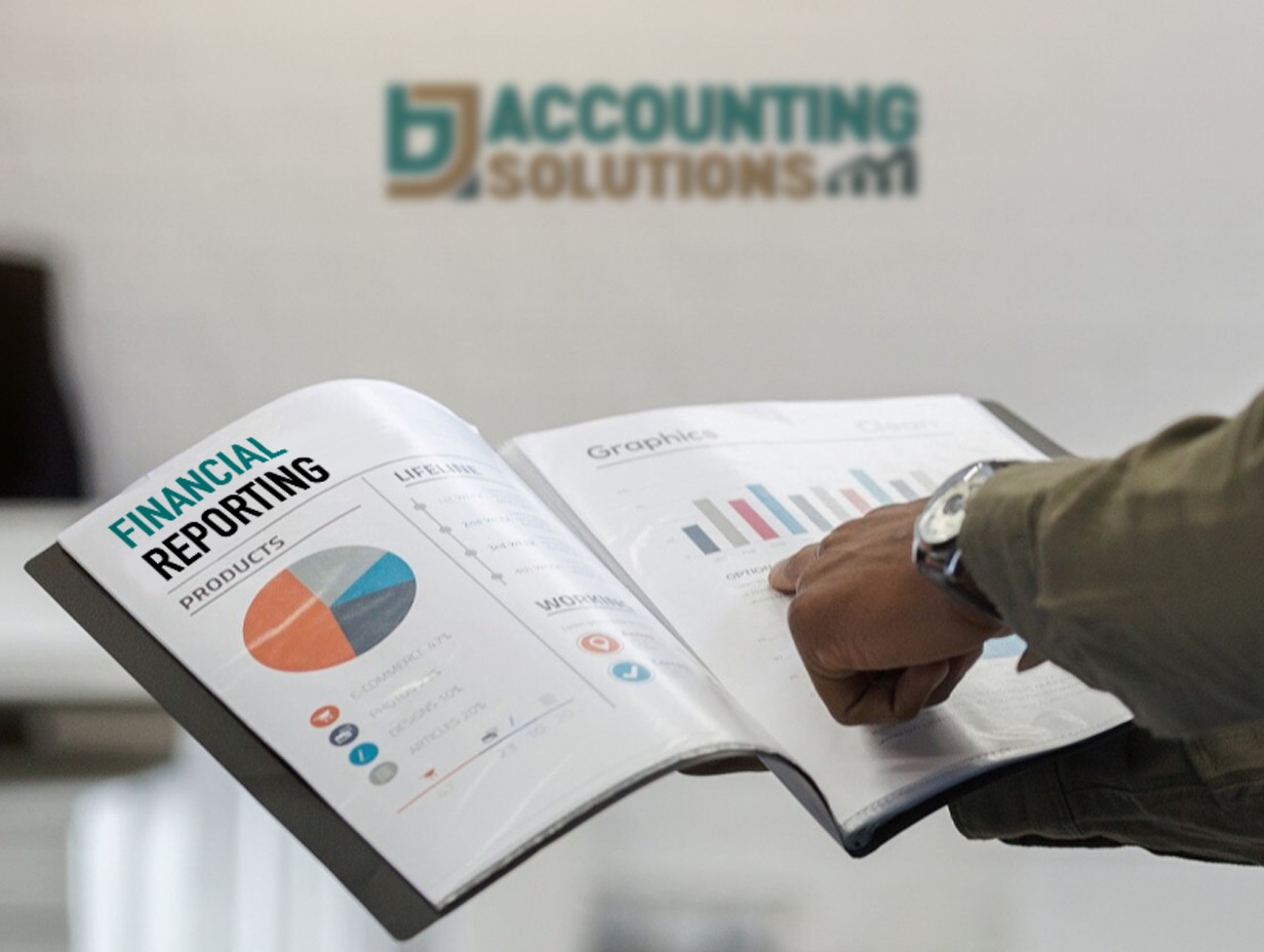FINANCIAL-REPORTING-BJ-Accounting-Solutions-UK FINANCIAL REPORTING BJ Accounting Solutions UK